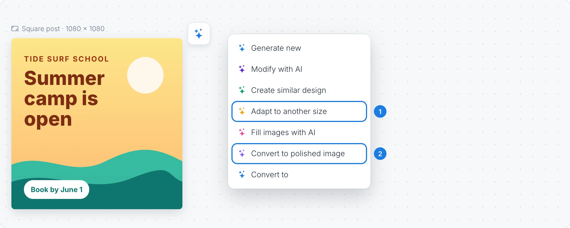 A Design frame's AI menu beside a surf school post, with numbered markers on Adapt to another size and Convert to polished image