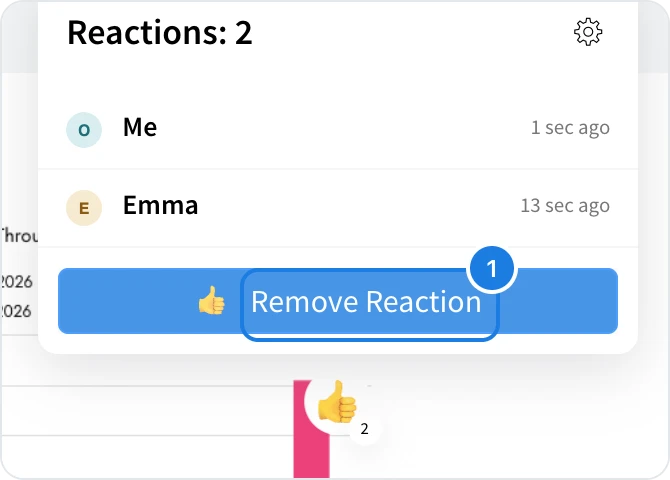 Who reacted, and the button to add or remove your reaction